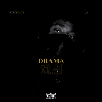 Drama by L Roman