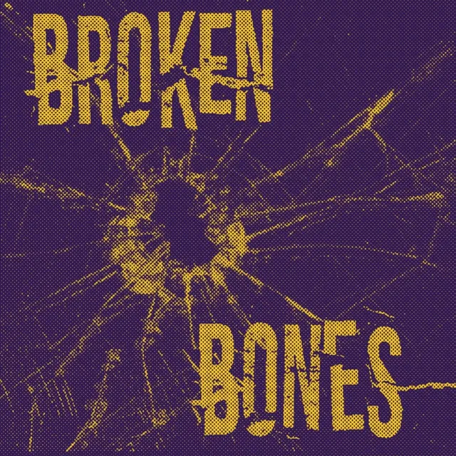 Broken Bones