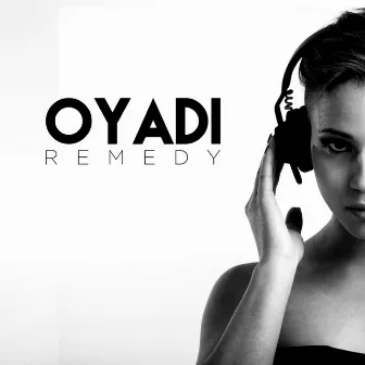 Remedy by OYADI