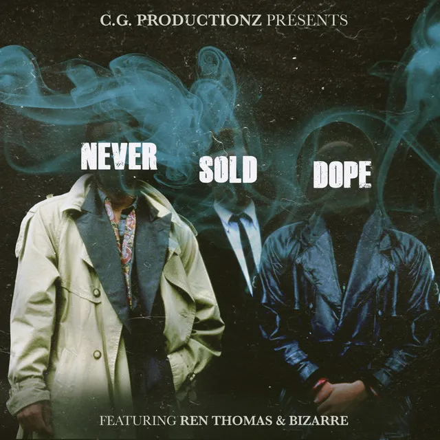 Never Sold Dope - Instrumental