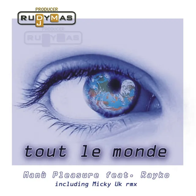 Tout le monde - Micky Uk Remix