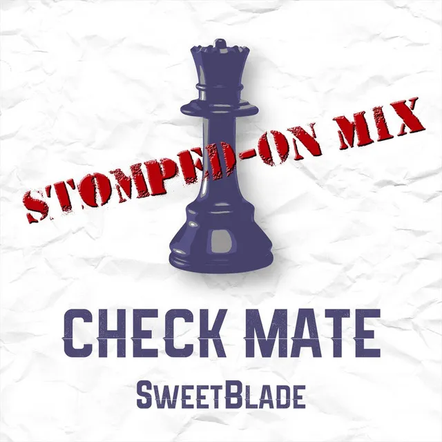 Check Mate (Stomped-On Mix)