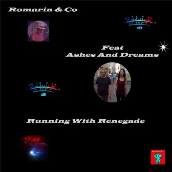 Running With Renegade by Romarin & Co