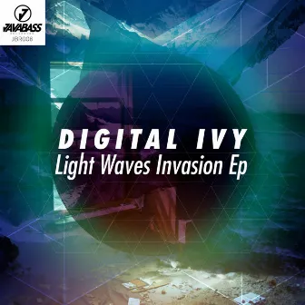 Light Waves Invasion EP by Digital Ivy