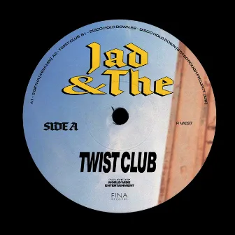 Twist Club by Jad & The