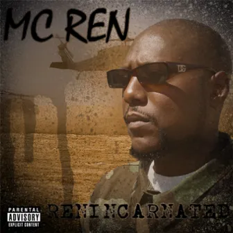 Renincarnated by MC Ren