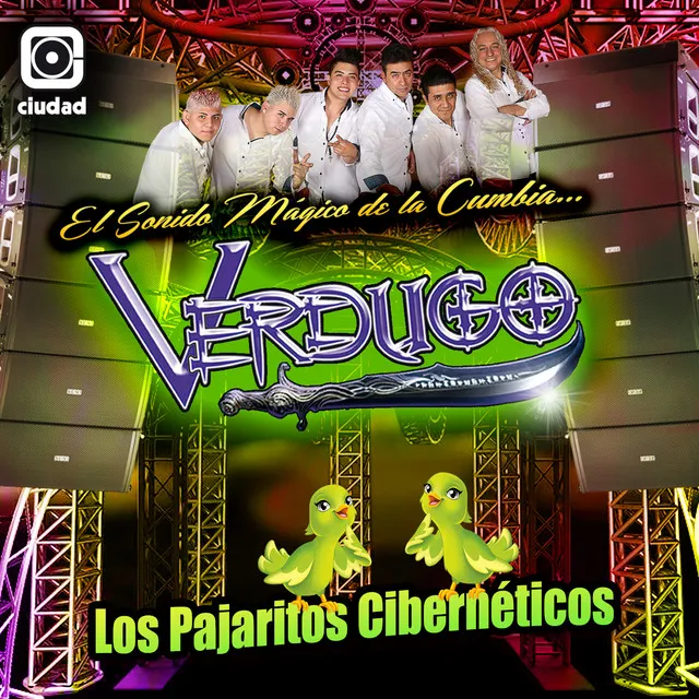 Los Pajaritos Cibernéticos (El Sonido Mágico de la Cumbia)