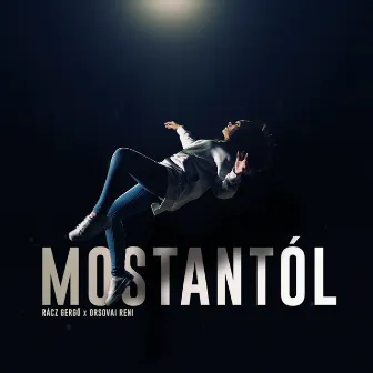 Mostantól by Rácz Gergő