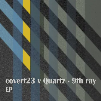 9th Ray by Quartz