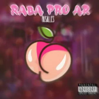 Raba pro ar by Rusalles