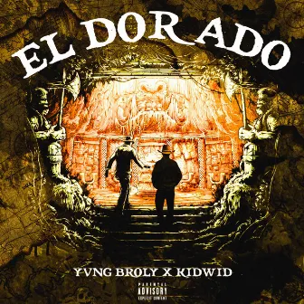 El Dorado by Broly Dinero