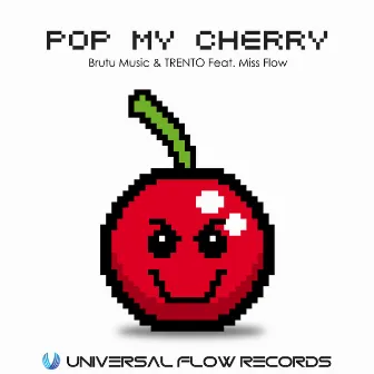 Pop My Cherry by Brutu Music