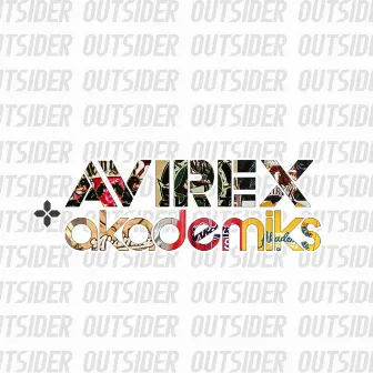 Avirex & Akademiks by Outsider