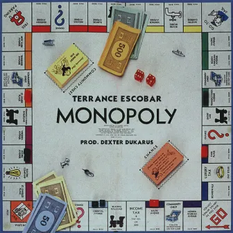 *Monopoly* by Terrance Escobar