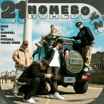 21HOMEBOYZ by IVAN 艾文