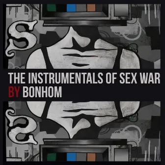 The Instrumentals of Sex War by Bonhom