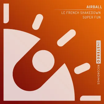 Le French Shakedown by Airball