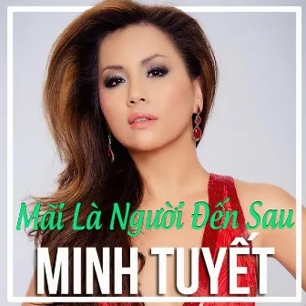 Hương rượu nồng - Mãi là người đến sau - Instrumental (Tình Music Platinum Karaoke 19) by Minh Tuyết