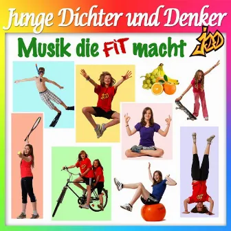 Musik die fit macht by Junge Dichter und Denker