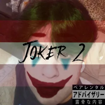 JOKER 2 by TV Torrance