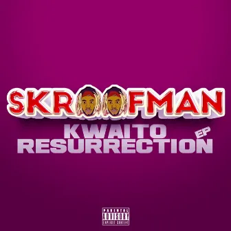 Kwaito Resurrection by Skroofman