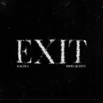 exit by kaczka