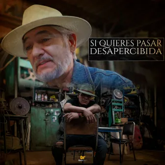 Si Quieres Pasar Desapercibida by ENRO TRECE