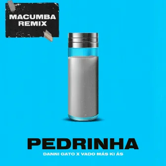 Pedrinha (Macumba Remix) by Danni Gato