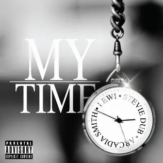 My Time by Stevie Dub