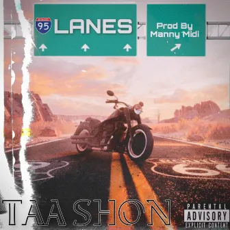 Lanes by Taa Shon