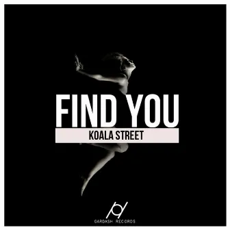 Find You (Instrumental Mix) by Koala Street