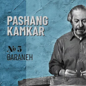 Baraneh by Pashang Kamkar