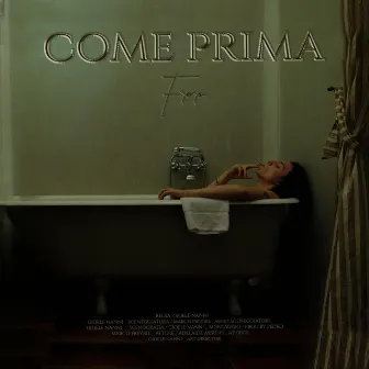 Come Prima by FRERO