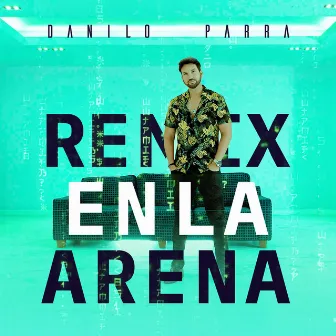 En La Arena (Remix) by Danilo Parra