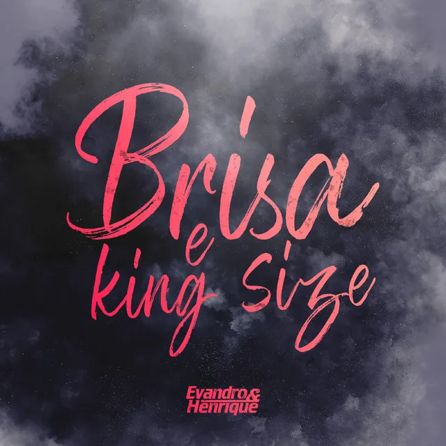 Brisa e King Size