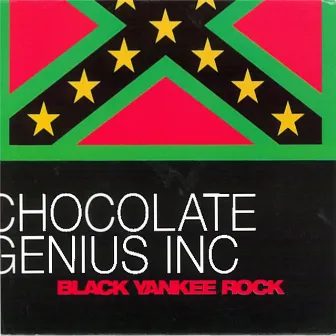 Black Yankee Rock by Chocolate Genius Incorporated