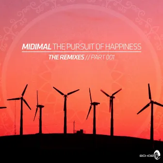 The Pursuit of Happiness (The Remixes), Pt. 1 by Midimal