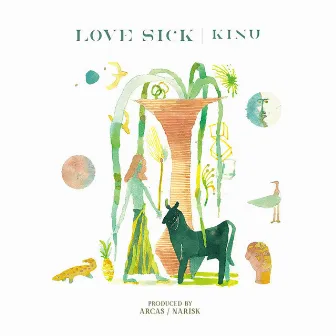 LOVE SICK by KINU