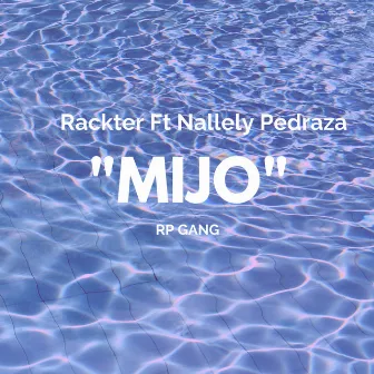 Mijo by Rackter