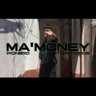 Ma^Money by PioneroEc