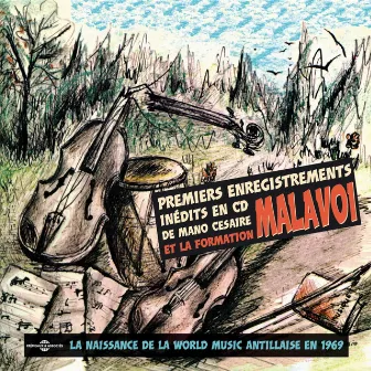 Mano Césaire et la formation Malavoi (La naissance de la world music antillaise en 1969) by Malavoi