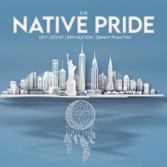 Native Pride by Slik