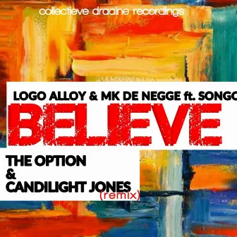 Believe by Songo