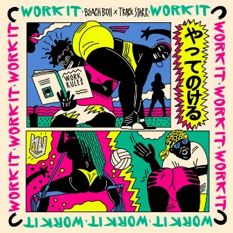 Work it by Track Starr