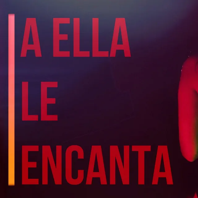 a Ella Le Encanta