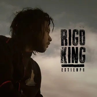 Es Tiempo by Rigo King