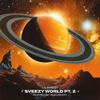 Sveezy World Pt. 2 by Huclberry