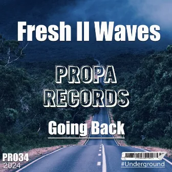 Going Back by Fresh II Waves