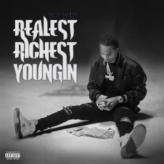 Realest Richest Youngin by Roddy Rackzz