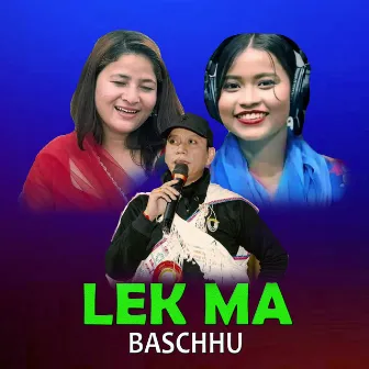 Lek Ma Baschhu by 